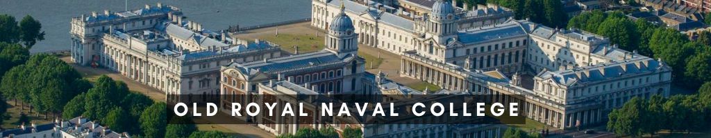 Old Royal Naval College